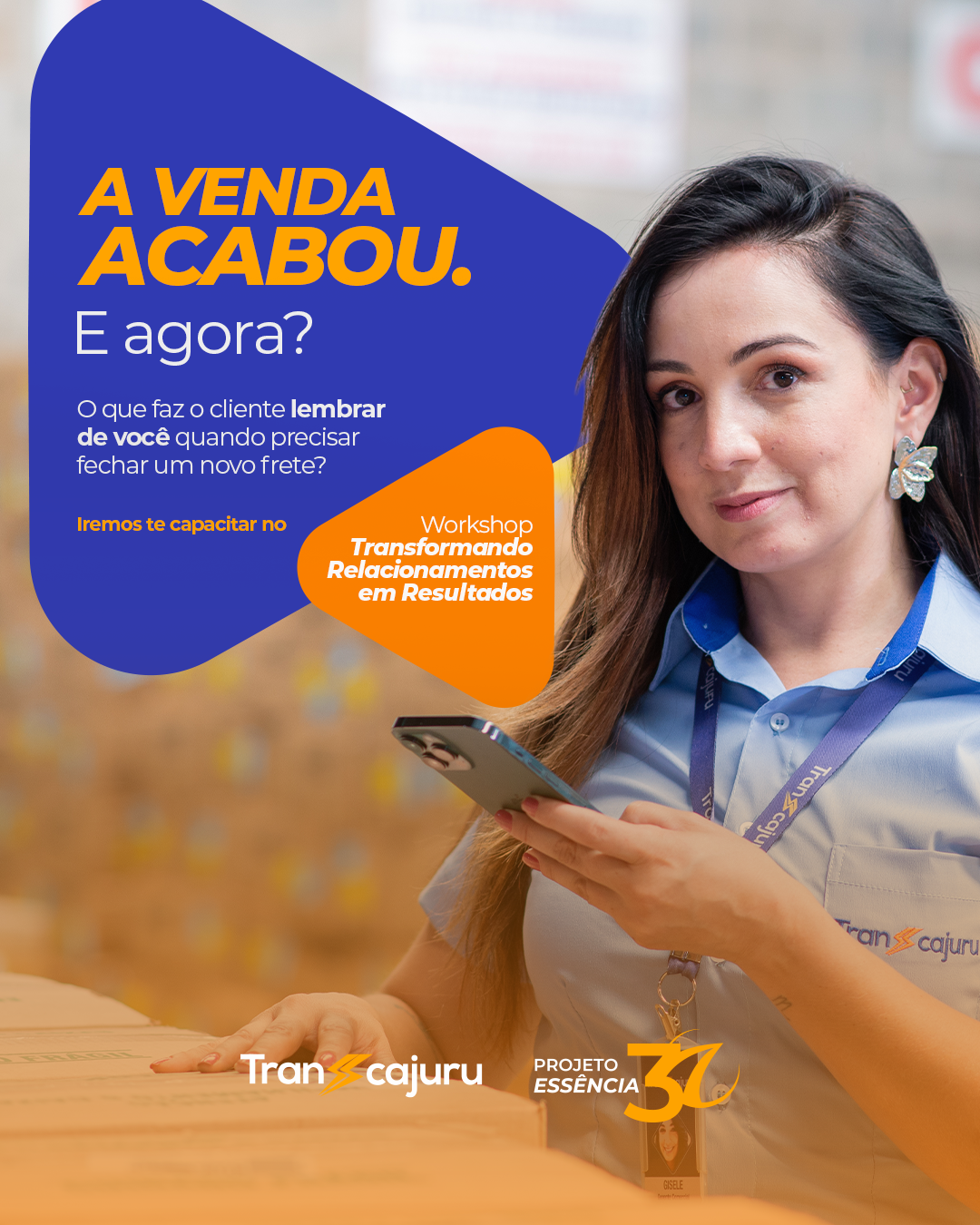 A venda acabou. E agora? Workshop Transformando Relacionamentos em Resultados
